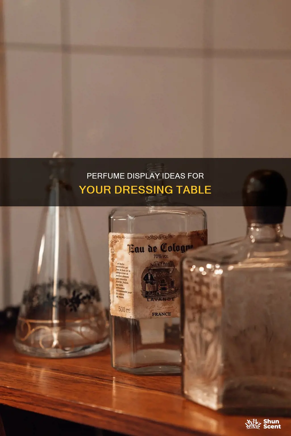 how to organize perfume on dressing table