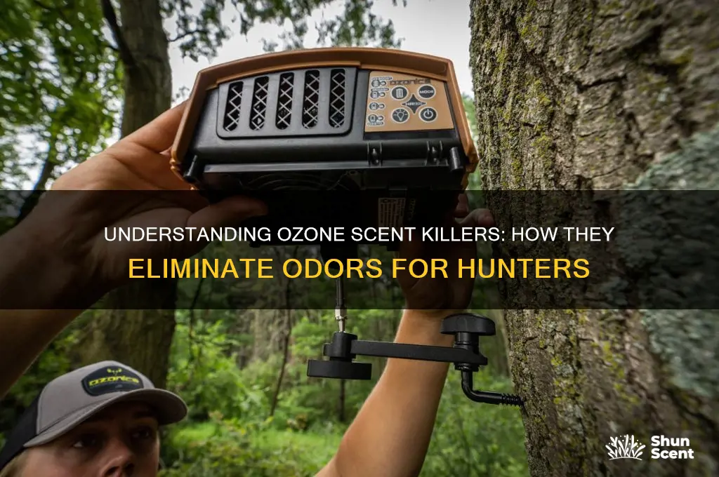 how to ozone scent killers work