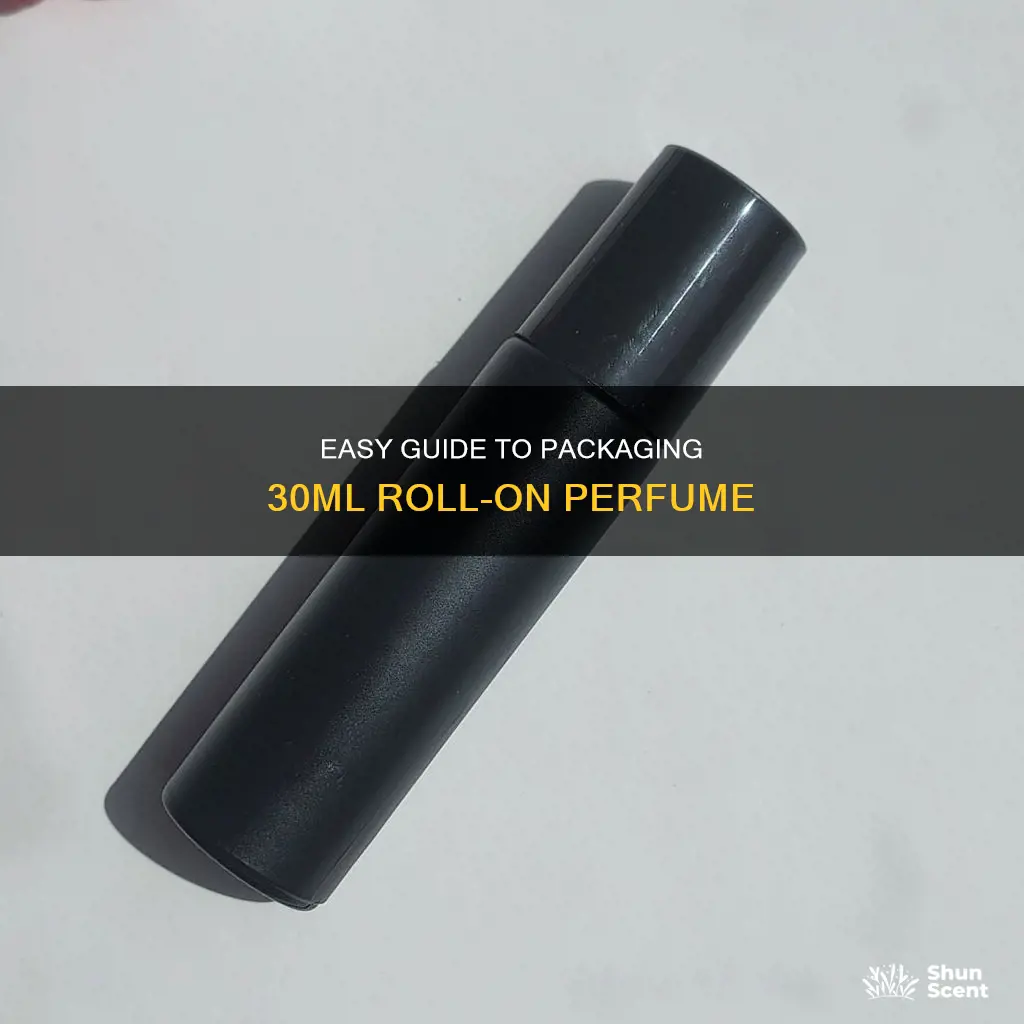 how to package 30 ml roll on perfume