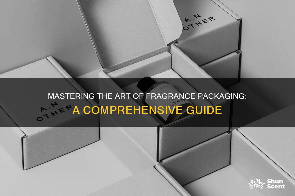 how to package fragrances