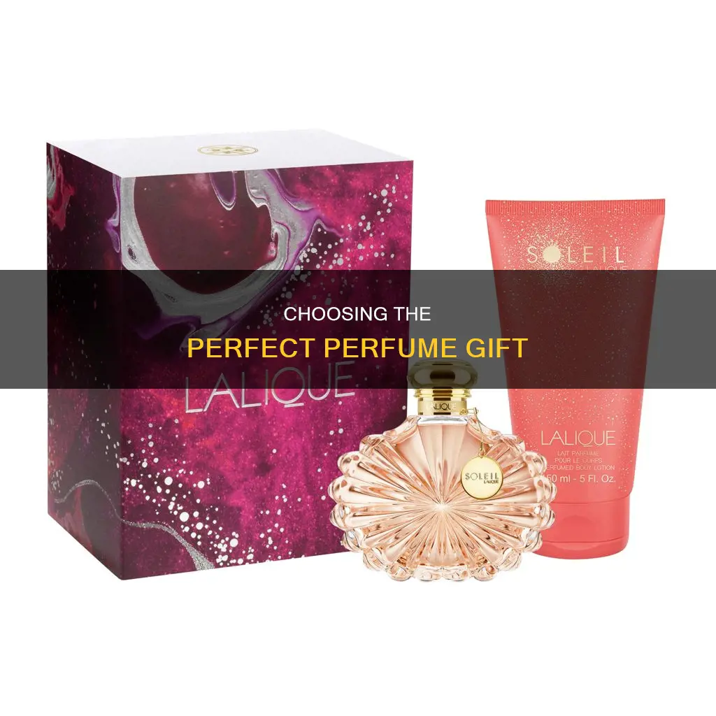 how to pick a perfume as a gift