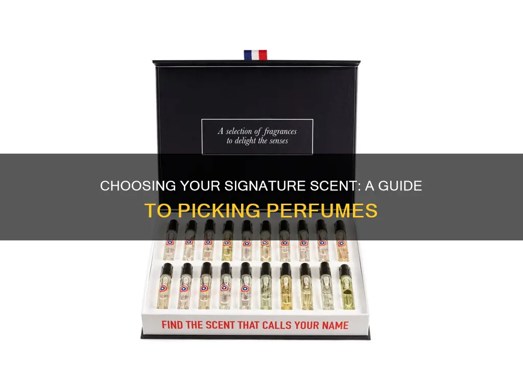 how to pick a perfume scent