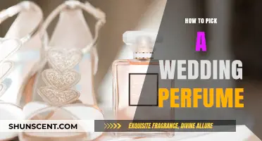 Choosing Your Wedding Scent: A Guide to Picking the Perfect Perfume