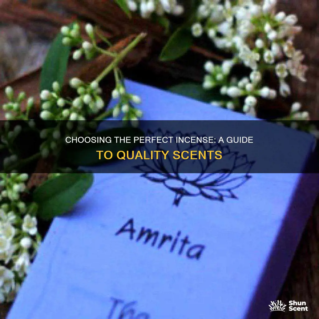 how to pick good incense