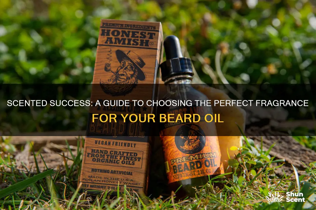 how to pick the perfect fragrance for beard oil