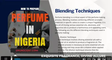 Creating Scents: Nigerian Perfume Preparation