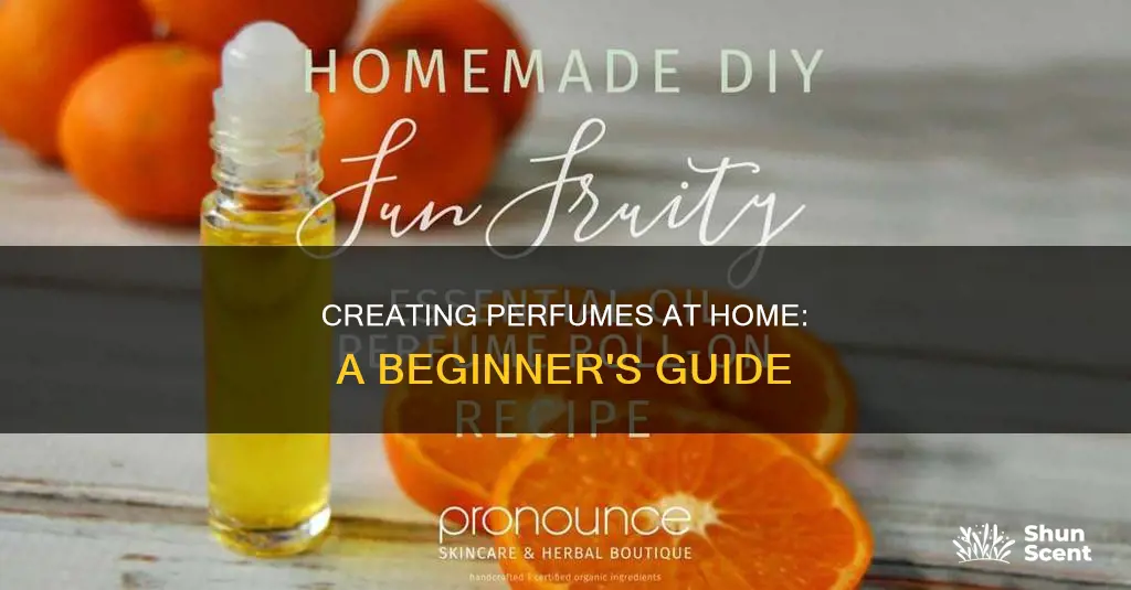 how to prepare perfumes at home