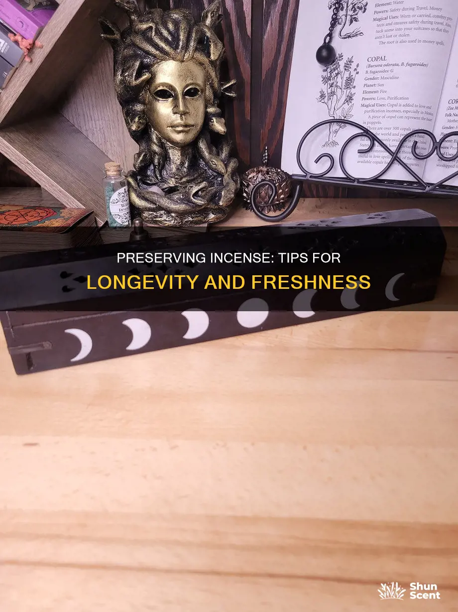 how to preserve incense