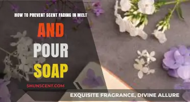 Preserve Fragrance in Melt and Pour Soap: Effective Tips to Prevent Scent Fading