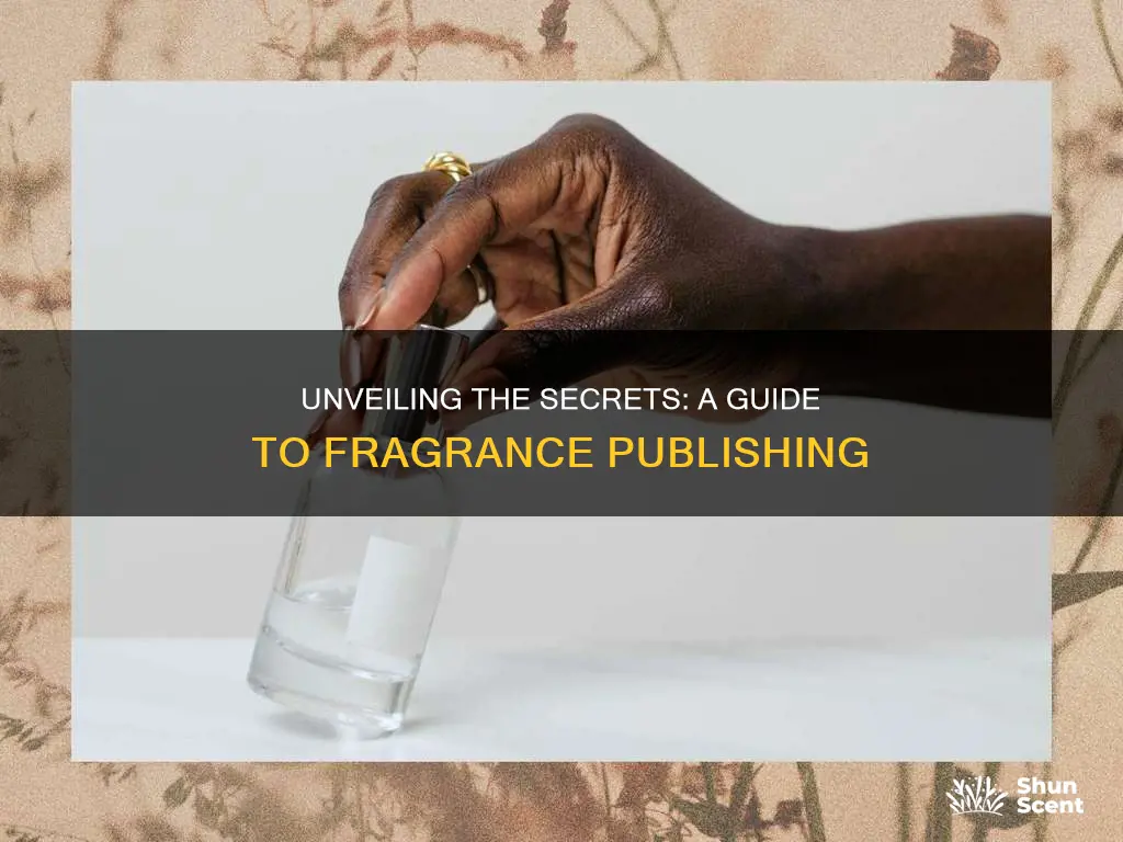 how to publish fragrance