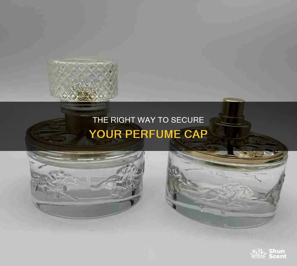 how to put a perfume cap back on