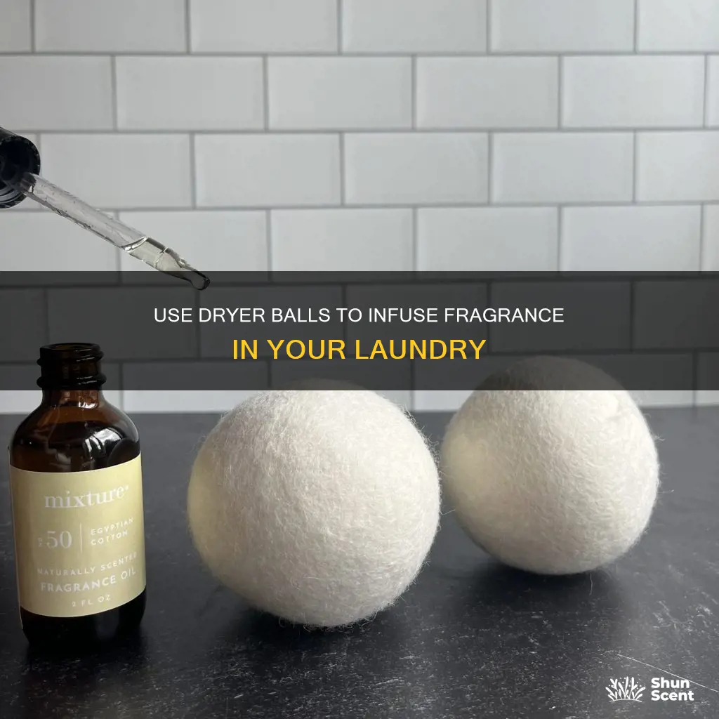 how to put fragrance in dryer balls
