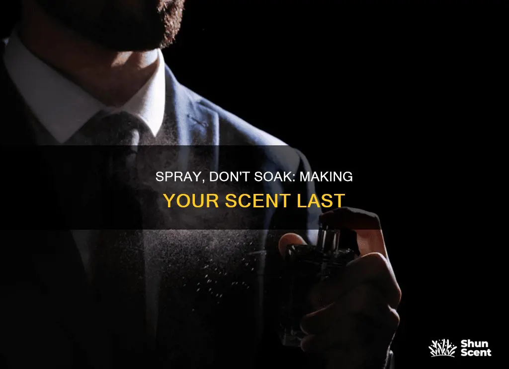 how to put on perfume so it lasts