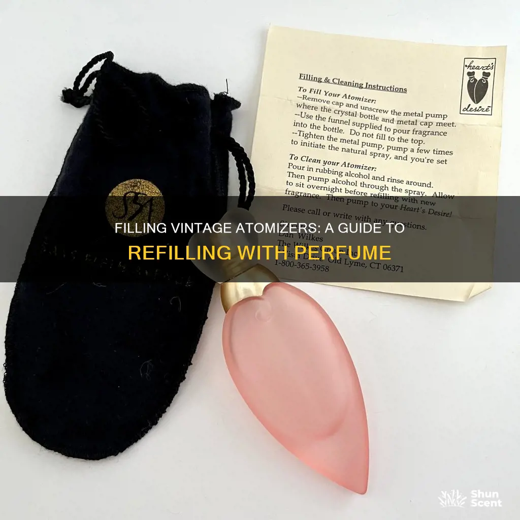 how to put perfume into a vintage atomizer