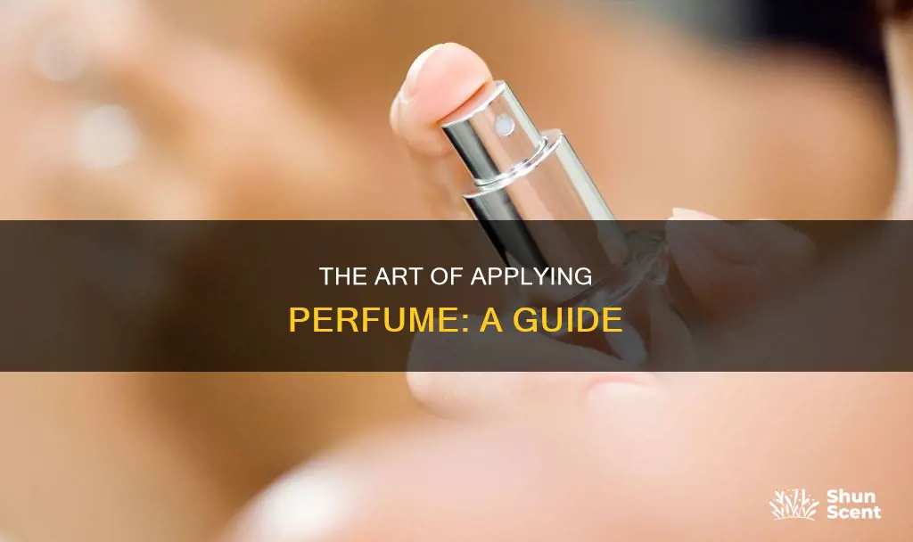 how to put perfume on
