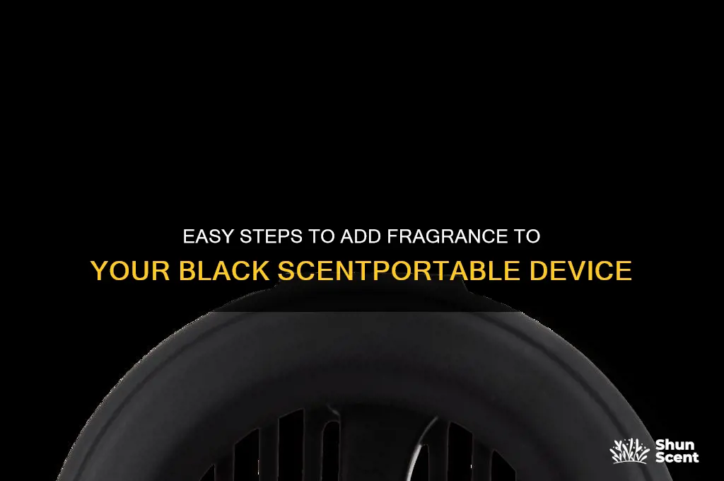 how to put scent in black scentportable