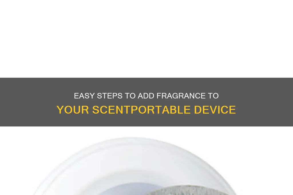 how to put scent in scentportable