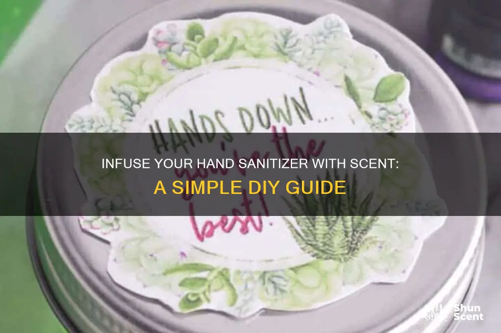 how to put scent into hand sanitizer