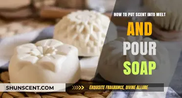 Infusing Melt and Pour Soap with Fragrance: A Simple Guide