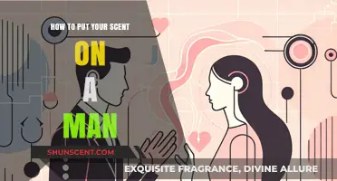 How to Put Your Scent on a Man: A Guide to Lasting Impressions