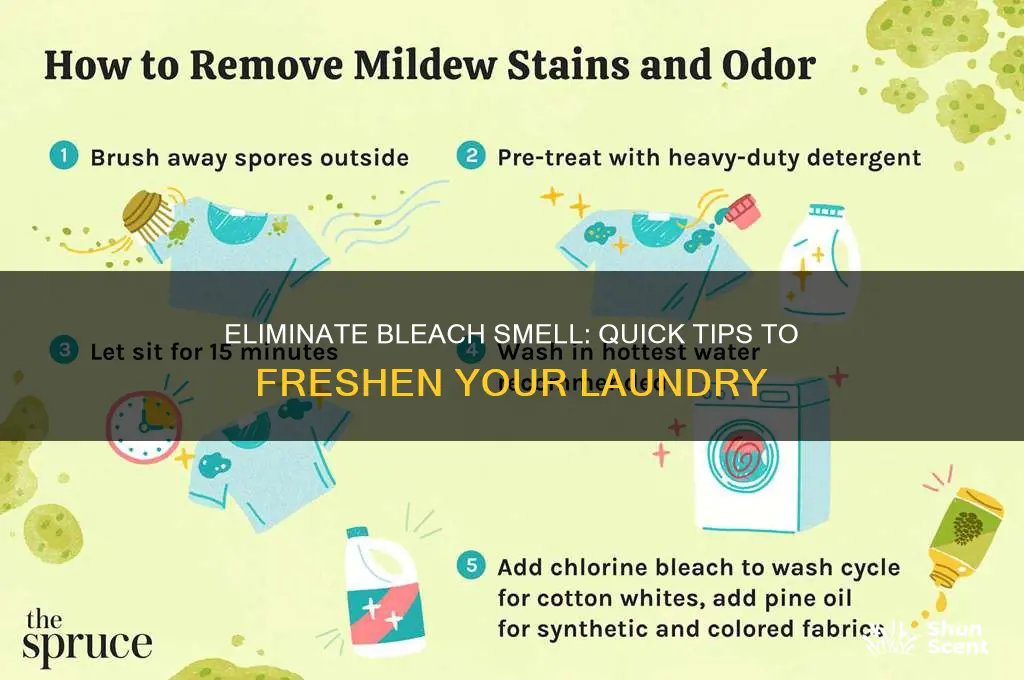 how to re3move bleach scent from clothes