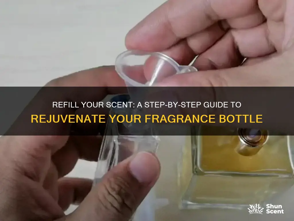 how to refill a fragrance bottle