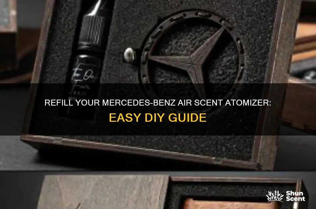 how to refill mercedes-benz air scent atomizer
