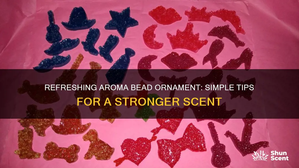 how to refresh a aroma bead ornament