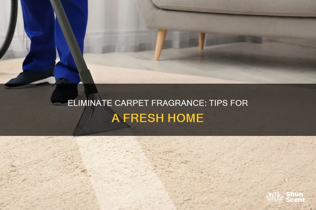 how to remove fragrance from carpet