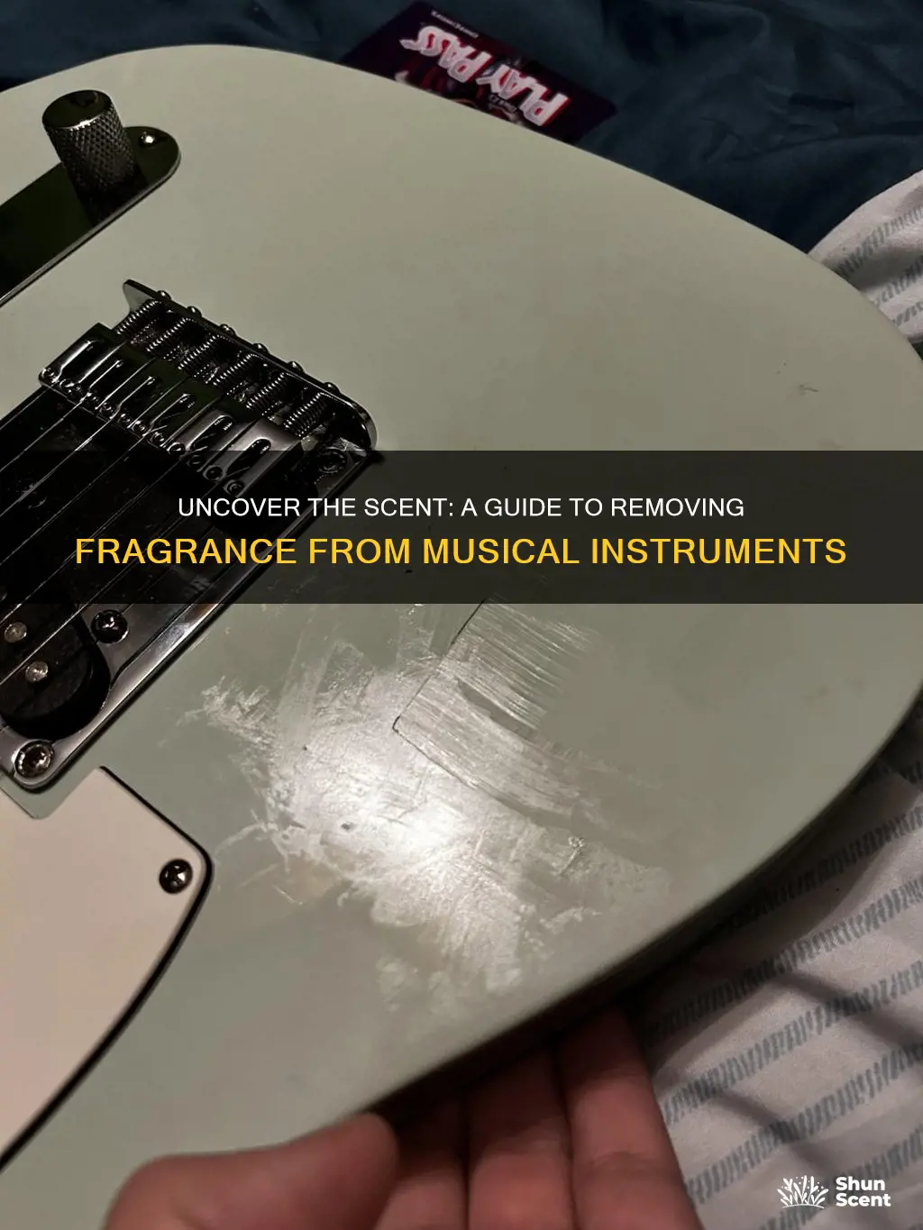 how to remove fragrance from musical instruments