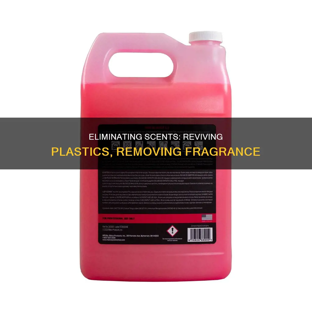 how to remove fragrance from plastic