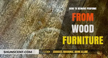Removing Perfume Stains from Wood Furniture