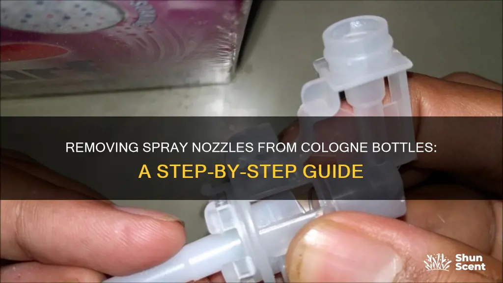 how to remove sprayer from cologne bottle