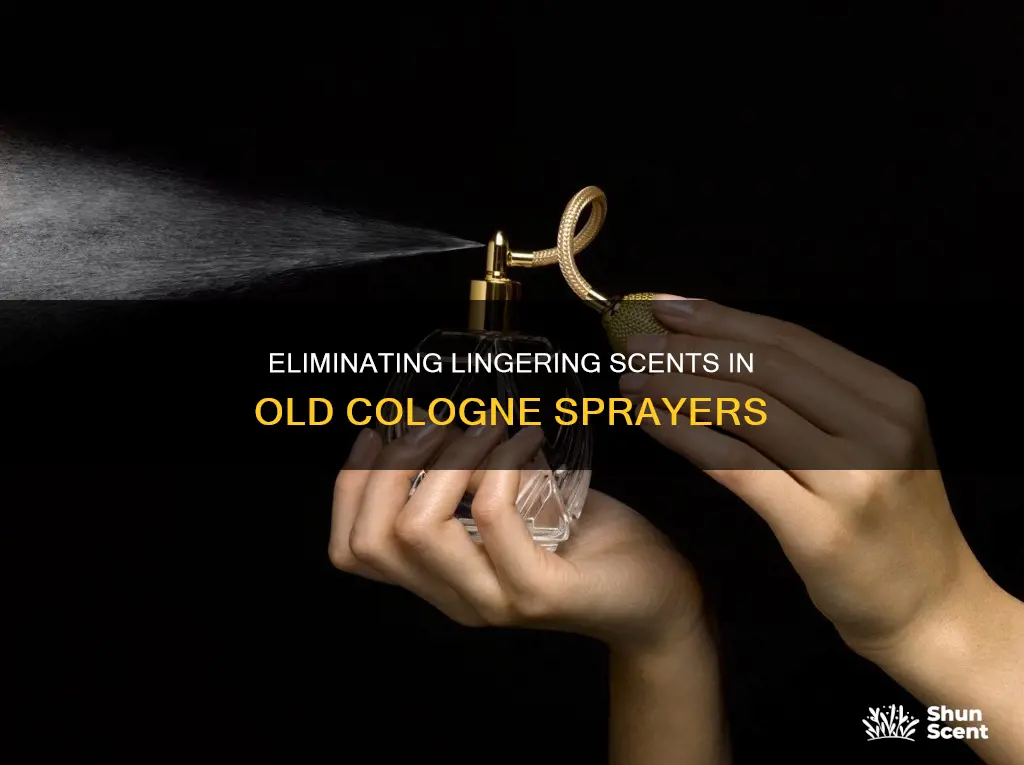 how to remove the smell from an old cologne sprayer