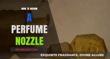 Fixing a Perfume Nozzle: Quick and Easy Guide