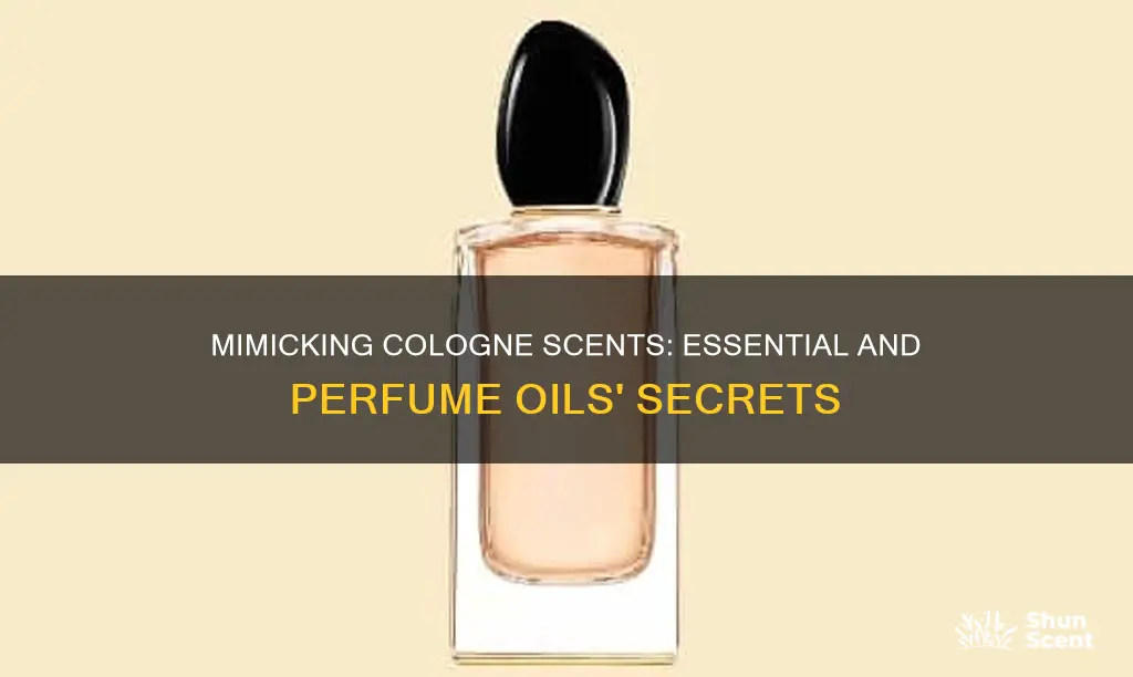 how to replicate cologne smells with essentional and perfume oils