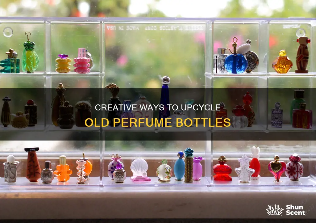 how to repurpose old perfume bottles