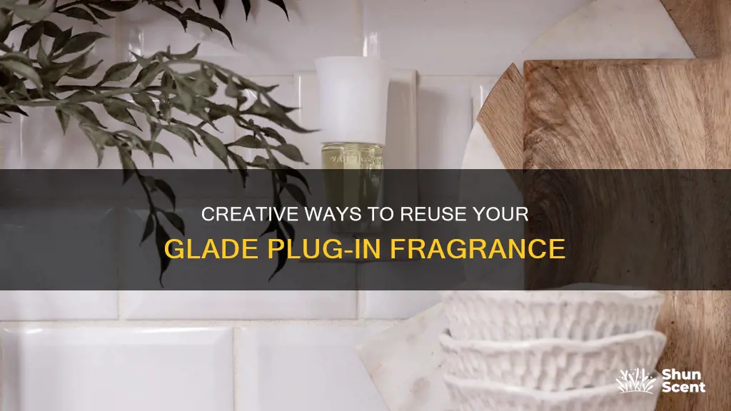 how to reuse glade plug-in fragrance