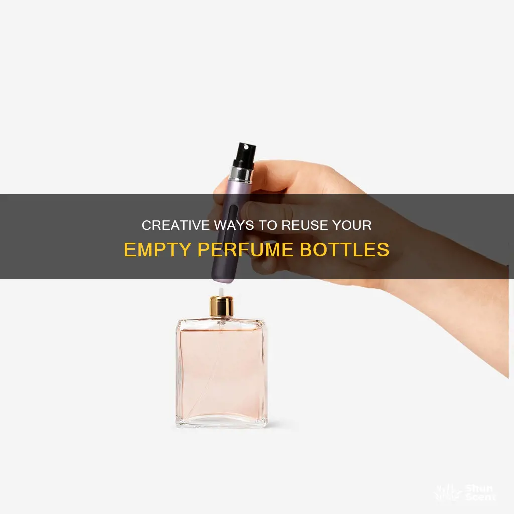 how to reuse roll on perfume bottle