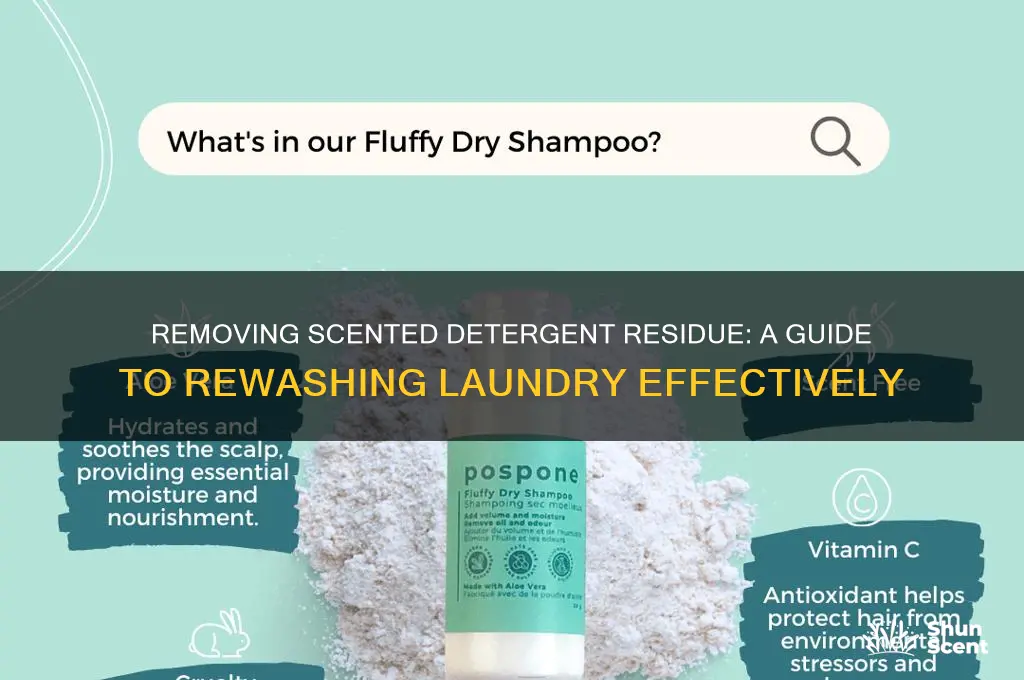 how to rewash laundry previously washed in scented detergent