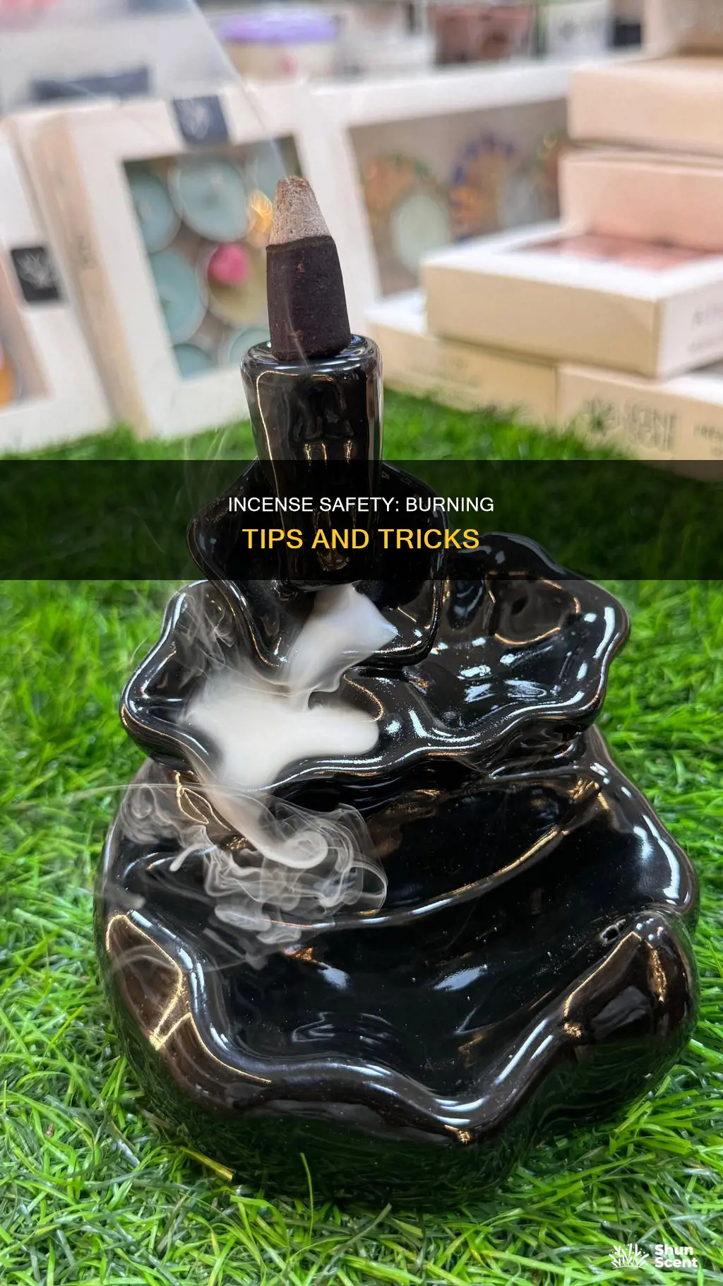 how to safely use incense