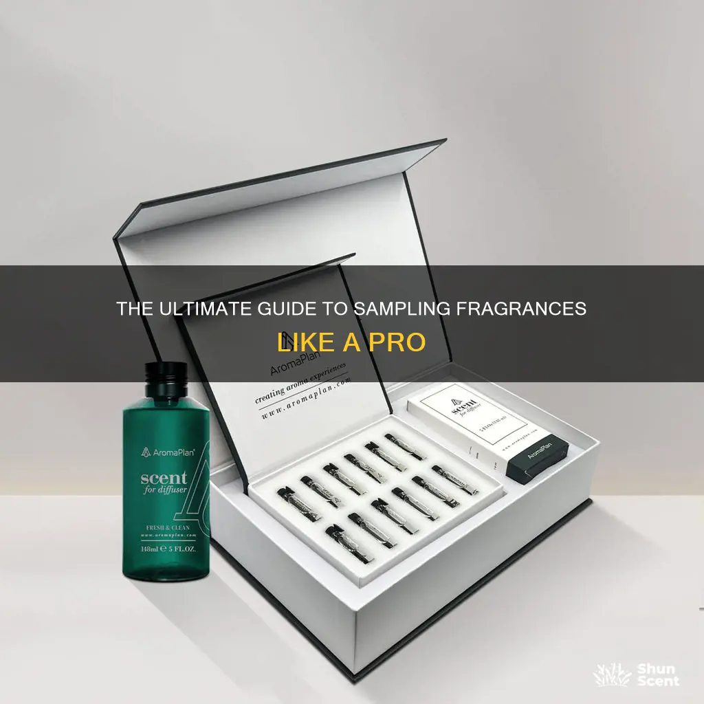 how to sample fragrances