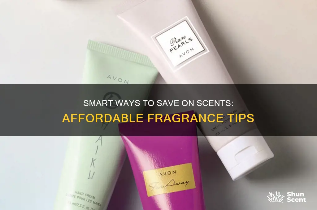 how to save on scents
