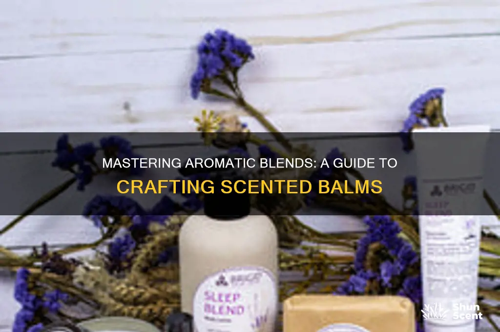 how to scent balms