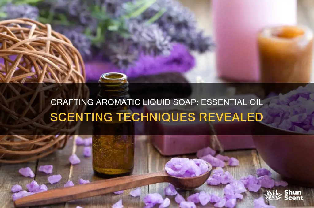 how to scent invented liquid soap with essential oils