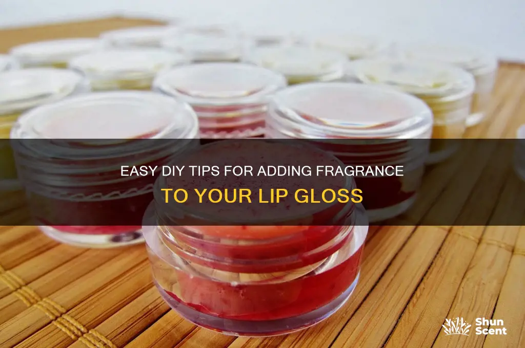 how to scent lip gloss