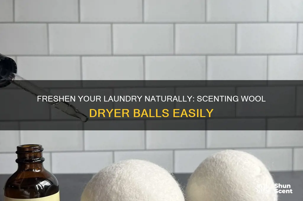 how to scent wool dryer balls
