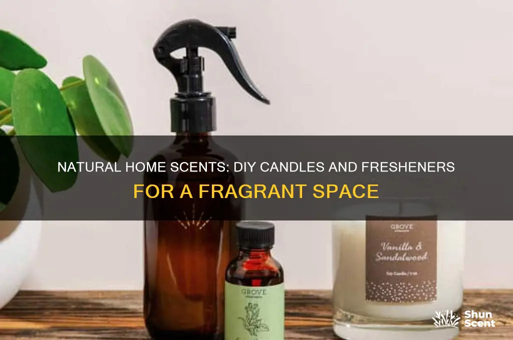 how to scent your home naturally candles air freshener