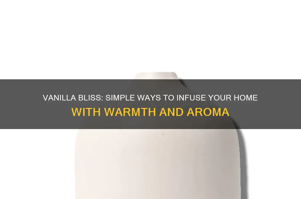 how to scent your home with vanilla
