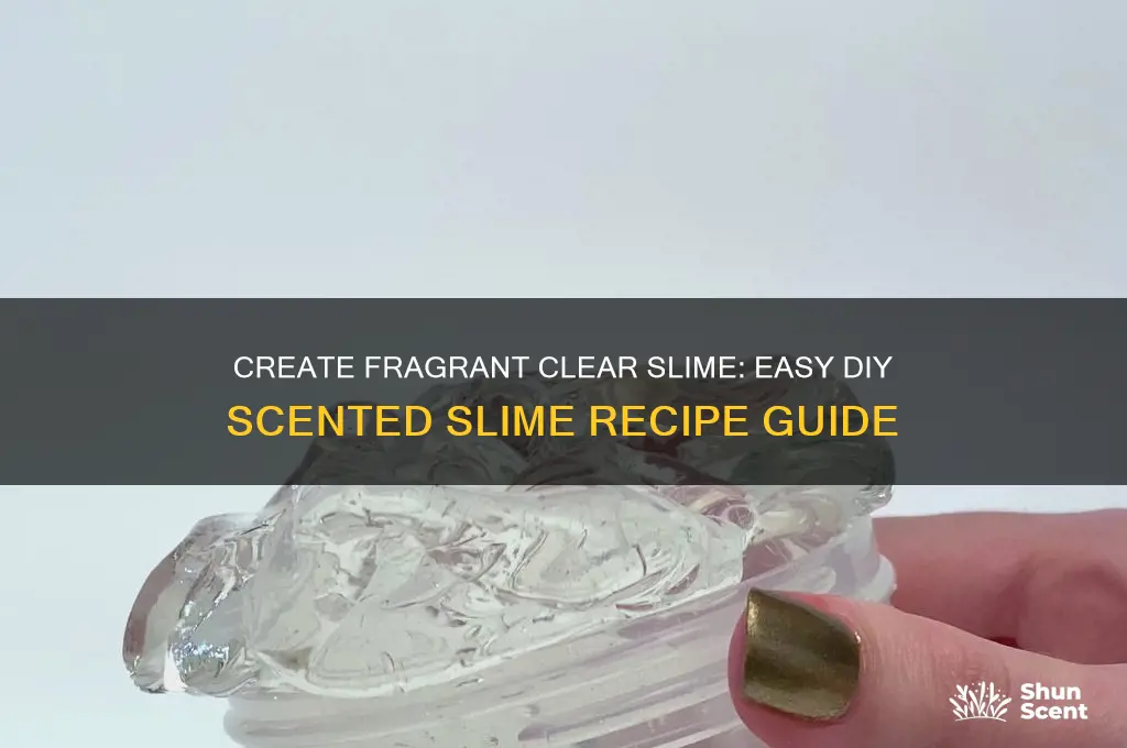 how to scented clear slime